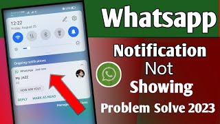 Whatsapp Notification Not Showing On Home Screen , How to show whatsapp notification on screen