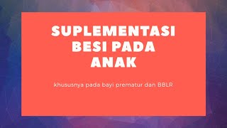 Suplementasi Besi Pada Anak