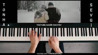 Samir Hacıyev - Tənha Sevgi