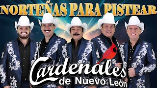 Cardenales De Nuevo León ❤️ Puras Norteñas Viejitas Para Pistear