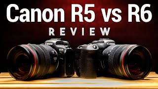 Canon EOS R5 vs. R6 Review - Is the Extra $1,400 Worth It?