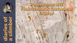 Pausetour #11 Fleischbank Ostwand Dülfer