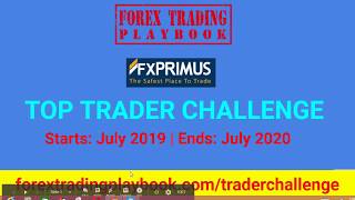 FXPRIMUS Top Trader Challenge Just Launched on July 2019