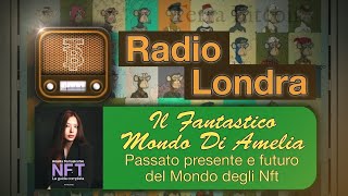 Radio Londra: Il fantastico mondo di Amelia