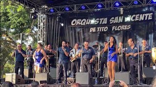 Orquesta San Vicente EN VIVO - Parque Balboa, Planes de Renderos 2022