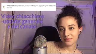 ASMR || update generale + istruzioni per video speciale 1k iscritti