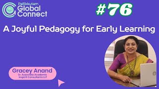 A Joyful Pedagogy for Early Learning