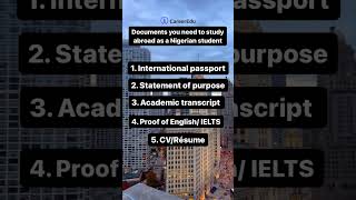 Documents you need to study abroad as a Nigerian student