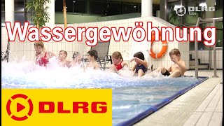 Wasser lieben - Leben retten (DLRG Wassergewöhnung)