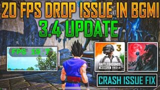 🤬 10 To 20 Fps Drop Problem After 3.4 Update | Server Problem In Bgmi | Crash issue Solution