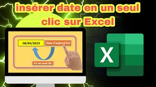 insérer date automatiquement dans une cellule excel