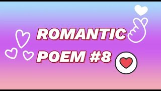 Romantic Poem 8 #shorts #love #poem #nocopyrightmusic #royaltyfreemusic