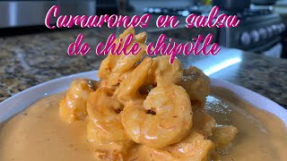 CAMARONES EN SALSA DE CHILE CHIPOTLE 🍤🍤🍤  #ClaritaDefeña #claritadefeña #shrimp #camarones #food