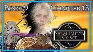 Season's End | Book 9 Chapter 15 | Salamander Coast