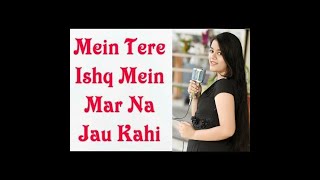 Main Tere Ishq Mein | Romantic Song | Lata Mangeshkar | Loafer | Anmol Saxena.