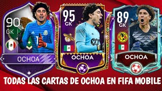 TODAS LAS CARTAS DE OCHOA EN FIFA MOBILE