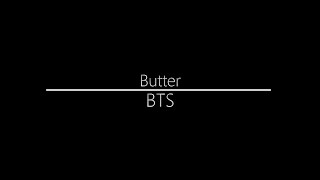 BTS || Butter (Lyrics)