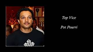 TOP VICE LIVE   POT POURRI, ROGER COLAS