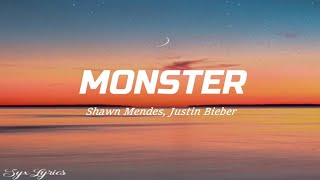 Shawn Mendes, Justin Bieber- Monster (Lyrics)