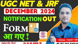 🔰UGC NET December 2024 Notification!UGC NET JRF DEC 2024!Exam Forms Out!By Vishal Sir!#ugcnet#ugc!