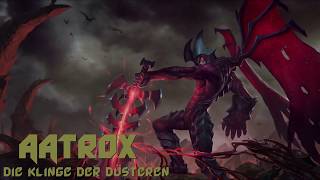 Aatrox Geschichte  |  Die Klinge der Düsteren  League of History  |  Deutsch