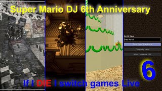 Creative Challenges!!!  - The Super Mario DJ 6 Year Anniversary Special : If I Die I Switch Games