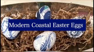 Modern Coastal Easter Eggs