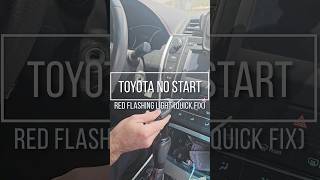 Toyota - Crank NO Start, Red Security Light Flashing #toyota #nostart