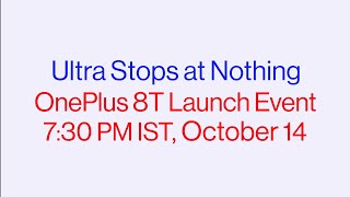 ONEPLUS 8T 5G | Launching on October 14 | #UltraStopsAtNothing | Official Teaser Video