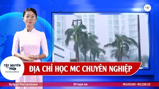 Bản Tin Thời Sự Quốc Tế 24H | HV - BTV Huỳnh Anh | Khóa Học MC Chuyên Nghiệp TP.HCM |Tây Nguyên Phim