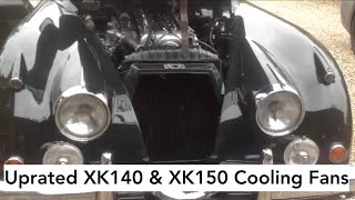 Jaguar XK150 Uprated Cooling Fan Shown Working