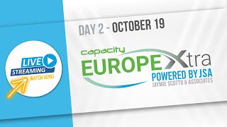 Tune In to Watch | Day 2 of Capacity Europe Xtra Powered by JSA