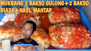 MUKBANG 2 BAKSO GULUNG + 2 BAKSO BIASA