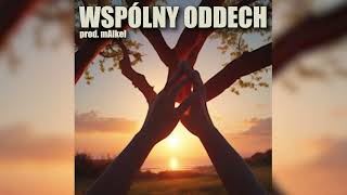 mAIkel - Wspólny oddech