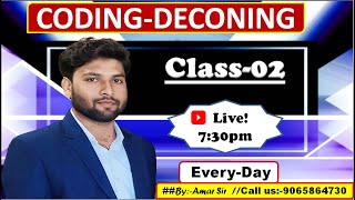 #Class-02#Coding-Decoding#Reasoning Complete foundation Batch//By:-Amar Sir(call us:9065864730)