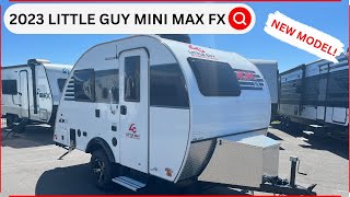 2023 Little Guy Mini Max FX Walkthrough