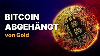 S&P 500 und Gold ziehen an Bitcoin vorbei