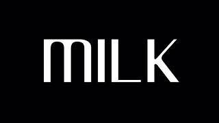 MILK