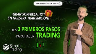 Los 3 primeros pasos para hacer Trading