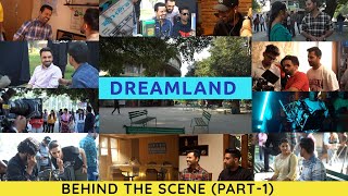 Dreamland (Making) Raj Singh Jhinjar | Gurdeep Manalia | Dimple Bhullar | New Punjabi Web Series