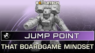 BATTLETECH Jump Point S2 Ep03 | That Board Game Mindset |  Video Podcast