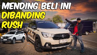 Mending Beli SUZUKI XL7 ALPHA Dibanding TOYOTA RUSH‼️