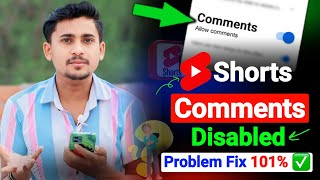 Shorts video ke comments kaise on kare ? | Shorts Comments Disabled Problem Solved ✅