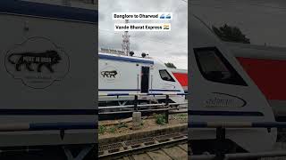 New Vande Bharat Express | Bangalore Dharwad Vande Bharat Express |  Vande Sadharan Express