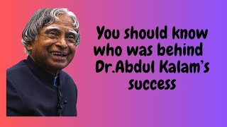 Everyone should know who was behind Dr.Abdul Kalam success #motivational #viralvideo #trendingvideo