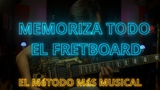 MEMORIZA LAS NOTAS EN TODO EL FRETBOARD/DIAPASÓN