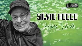 Silvio Rocco - Mare Verde (Official 2023)