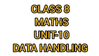 8TH STANDARD   UNIT-10 DATA HANDLING MATHEMATICS  2023