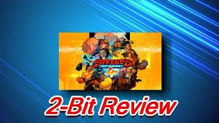 Streets of Rage 4 2-Bit Review (XB1,PS4,Switch & PC) #Sega #StreetsofRage4 #RetroGaming