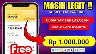 GAME BARU !! HANYA TAP TAP LAYAR HP DIBAYAR HINGGA 1 JUTA GRATIS || Apk penghasil uang tercepat 2024